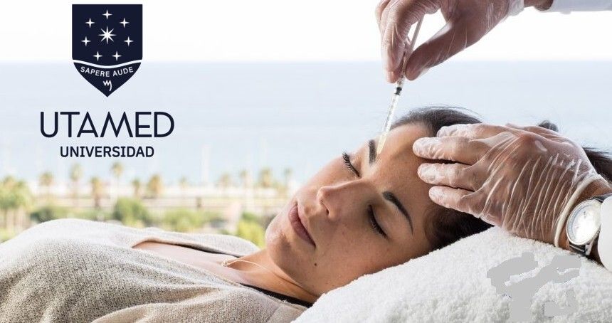 CURSO UNIVERSITARIO DE FORMACIÓN PERMANENTE EN TOXINA BOTULÍNICA PARA MEDICINA ESTÉTICA